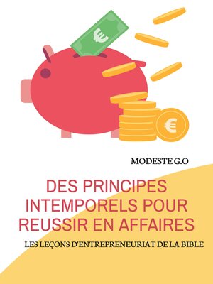 cover image of Des principes intemporels pour réussir en affaires